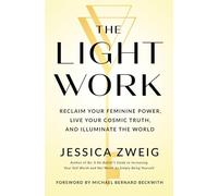 Jessica Zweig The Light Work (Copertina rigida)