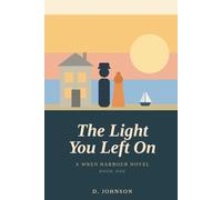The Light You Left On: 1