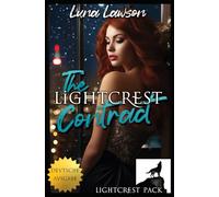 The Lightcrest Contract: Eine paranormale Wolfwandlerinnen-Romance mit F/F-Dynamik