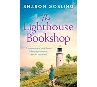 The Lighthouse Bookshop: the contemporary romance of the summer