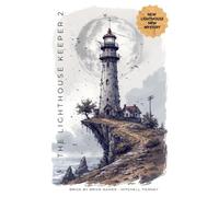 THE LIGHTHOUSE KEEPER 2: Solo Role-Playing Gamebook