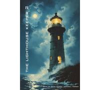 THE LIGHTHOUSE KEEPER 2: Solo Role-Playing Gamebook