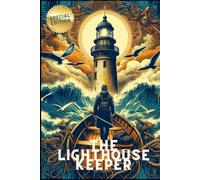 The Lighthouse Keeper: Special Edition Cover