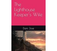 The Lighthouse Keeper's Wife