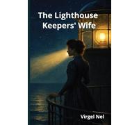The Lighthouse Keepers' Wife
