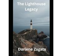 The Lighthouse Legacy