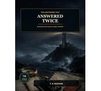 The Lighthouse That Answered Twice: An Interactive Coastal Signal Mystery