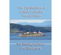 The Lighthouses of British Columbia