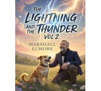 The Lightning and The Thunder