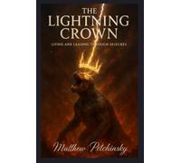 The Lightning Crown: Living and Leading Through Seizures