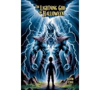The Lightning God of Halloween