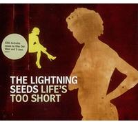 The Lightning Seeds - Life's Too Short