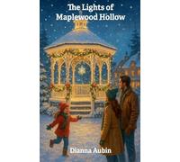 The Lights Of Maplewood Hollow