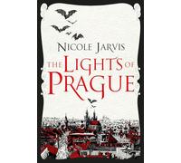 The Lights of Prague by Jarvis, Nicole