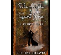 The Lights of Saint John - A Fairy's Tale: Domus Dianae Series