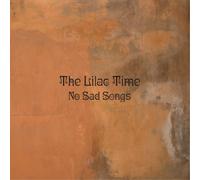 The Lilac Time No Sad Songs (Vinyl LP) 12" Album