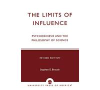 The Limits of Influence: Psychokinesis and the Philosophy of Science