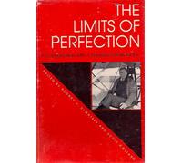 The Limits of Perfection: Conversations with J. Lawrence Burkholder