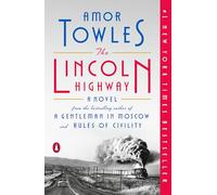 Amor Towles The Lincoln Highway (Tascabile)