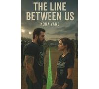 The Line Between Us