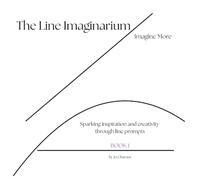 The Line Imaginarium, Imagine More: Book 1