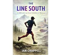 The Line South: A 2000 mile run from Yorkshire to Morocco