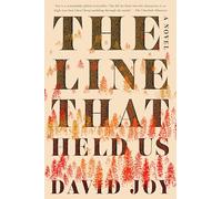 The Line That Held Us