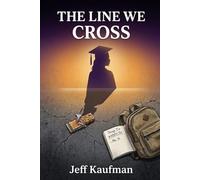 The Line We Cross
