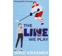 The Line We Play: 1