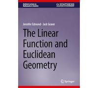 The Linear Function and Euclidean Geometry