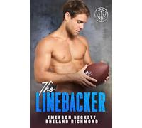 The Linebacker : The Portland Protectors - EHM Security Series Book 2: An MM Best Friends-to-Lovers Romance (Package Deal World)