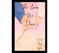 The Lines We Draw: 1