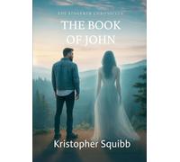 The Lingerer Chronicles: The Book of John