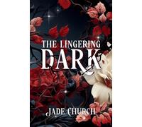 The Lingering Dark: an enemies to lovers fantasy romance: 1