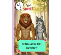 The Lion and the Wolf Quiet Forest