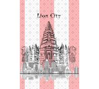 The Lion City Journal