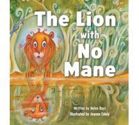 The Lion with No Mane