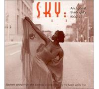 The Lioness - Thema Simone Bryant - Sky: An Upbeat Black Girl's Song