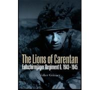 Volker Griesser The Lions of Carentan (Copertina rigida)