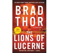 Brad Thor The Lions of Lucerne (Tascabile) Scot Harvath Series