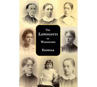 The Lippincotts of Woodstown: Kinsfolk