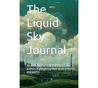 The Liquid Sky Journal