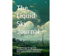 The Liquid Sky Journal