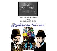 THE LISBON STORY 1946 with LAND OF COTTON 1936 (DVD)