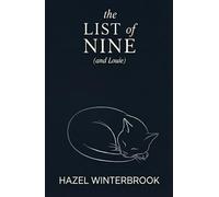 The List of Nine (and Louie)