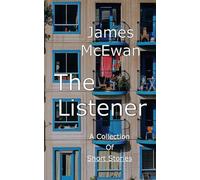 The Listener: Anthology of Short Stories
