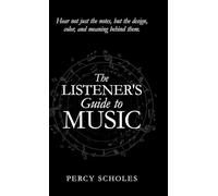 The Listener's Guide to Music