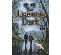 The Listening Dark