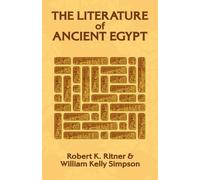 The Literature of Ancient Egypt (Tascabile)