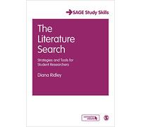 The Literature Search: Strategies and Tools for Student Researchers